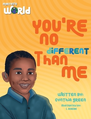 Book cover for Martell's World You're No Different Than Me