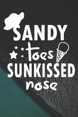 Book cover for Sandy Toes Sunkissed Nose