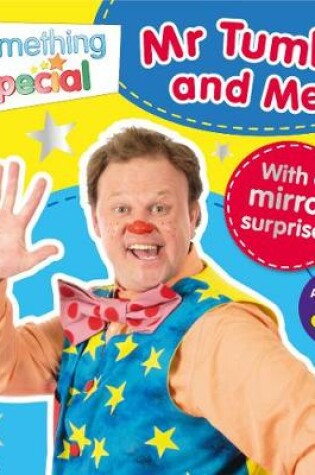 Cover of Something Special: Mr Tumble and Me