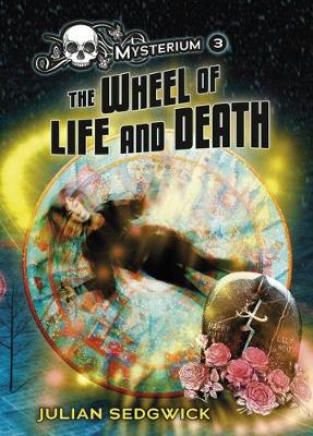 Book cover for The Wheel of Life and Death