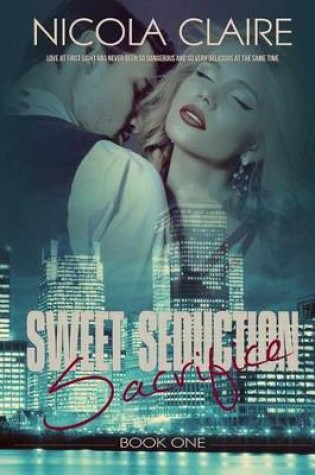 Cover of Sweet Seduction Sacrifice