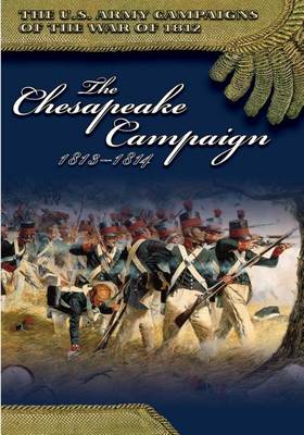 Cover of The Chesapeake Campaign 1813-1814