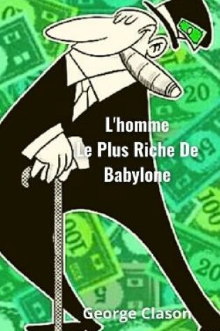 Cover of L'homme Le Plus Riche De Babylone