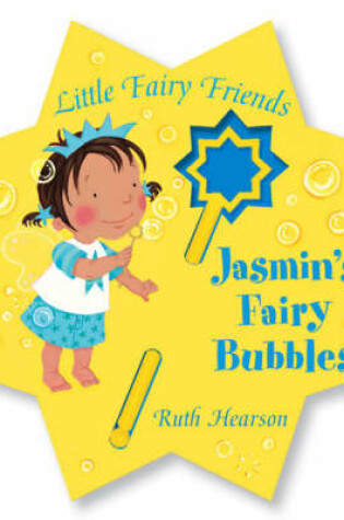Cover of Jasmin's Fairy Bubbles