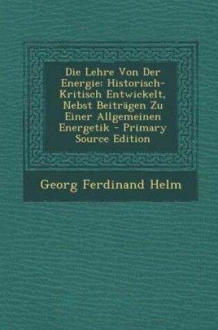 Cover of Die Lehre Von Der Energie