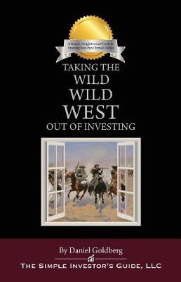 Book cover for Taking the Wild Wild West Out of Investing