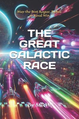 Book cover for The Great Galactic Race