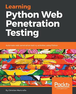 Book cover for Learning Python Web Penetration Testing