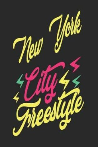 Cover of New York City Freestyle