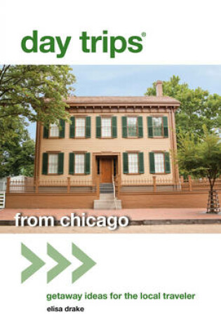 Cover of Day Trips(r) from Chicago