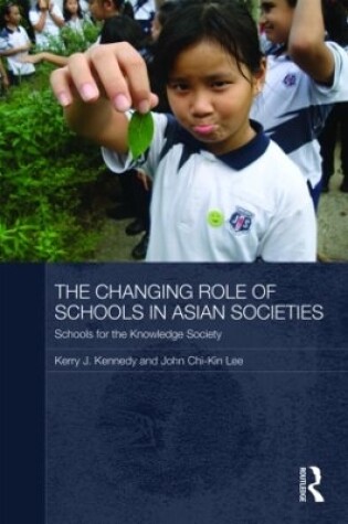 Cover of The Changing Role of Schools in Asian Societies