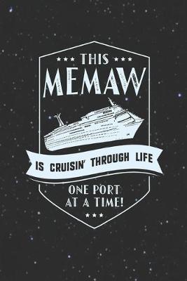 Book cover for This Memaw Is Cruisin' Through Life