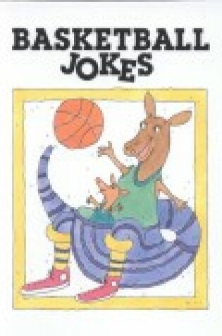 Cover of Basketball Jokes