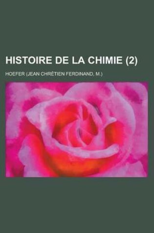 Cover of Histoire de La Chimie (2)