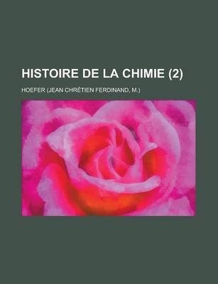 Book cover for Histoire de La Chimie (2)