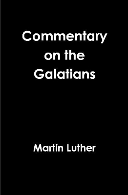 Book cover for Galatians Commentary Revisited 1535