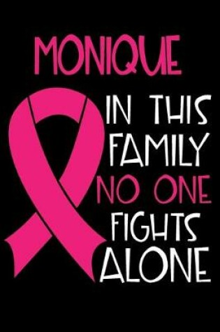 Cover of MONIQUE In This Family No One Fights Alone