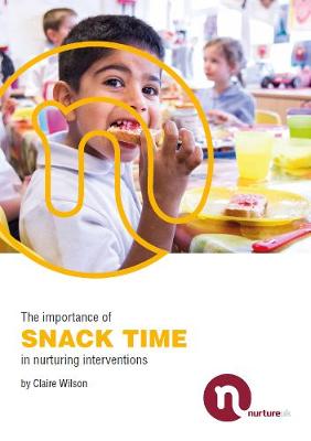 Book cover for The importance of snack time in nurturing interventions