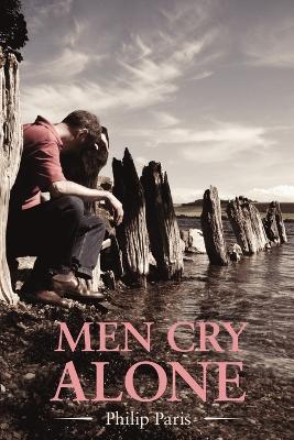 Book cover for Men Cry Alone