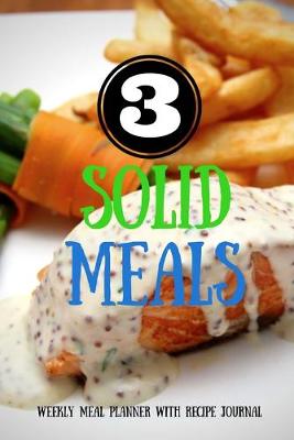 Book cover for 3 Solid Meals
