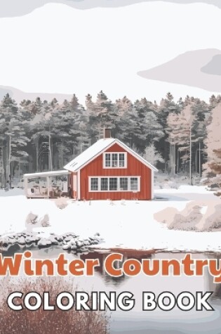Cover of Winter Country Coloring Book