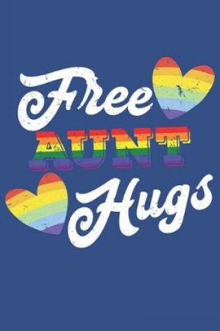 Cover of Free Aunt Hugs