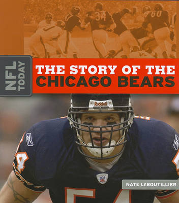 Book cover for The Story of the Chicago Bears