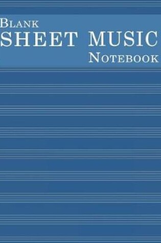 Cover of Blank Sheet Music Notebook