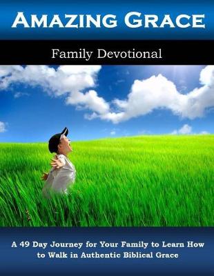 Book cover for Amazing Grace Family Devotional