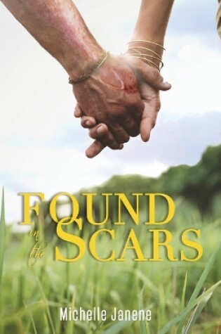 Cover of Found in the Scars