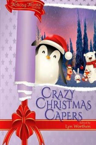 Cover of Crazy Christmas Capers