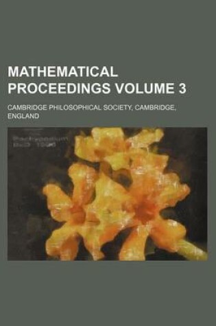 Cover of Mathematical Proceedings Volume 3