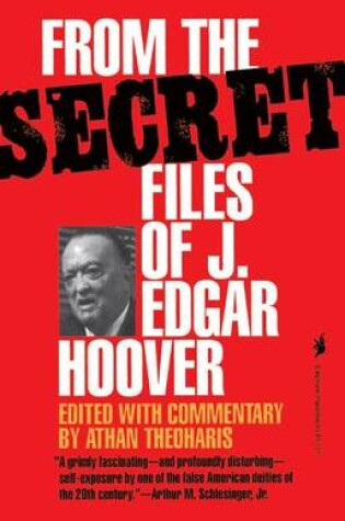 Cover of From the Secret Files of J. Edgar Hoover