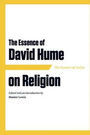 Cover of The Essence of David Hume on Religion