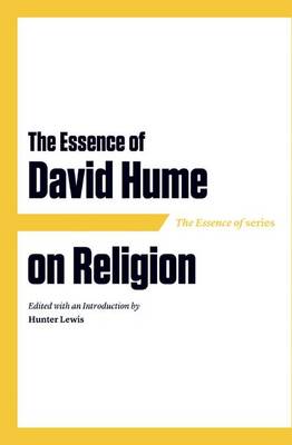 Book cover for The Essence of David Hume on Religion