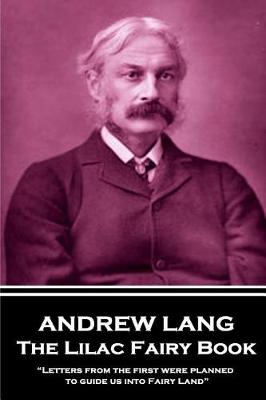 Book cover for Andrew Lang - The Lilac Fairy Book