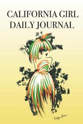Book cover for California Girl Daily Journal
