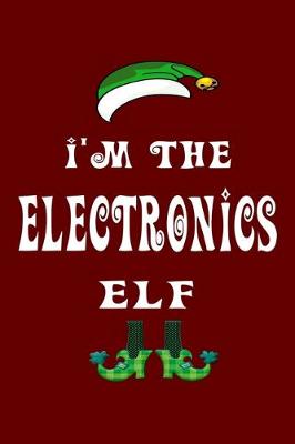 Book cover for I'm The Electronics Elf