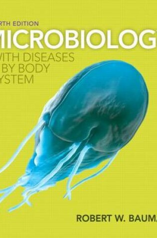 Cover of Microbiology with Diseases by Body System Plus Mastering Microbiology with Etext -- Access Card Package