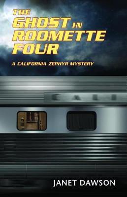 Book cover for The Ghost in Roomette Four