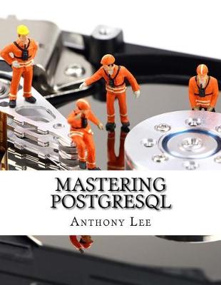 Book cover for Mastering PostgreSQL