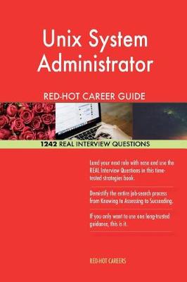 Book cover for Unix System Administrator Red-Hot Career Guide; 1242 Real Interview Questions