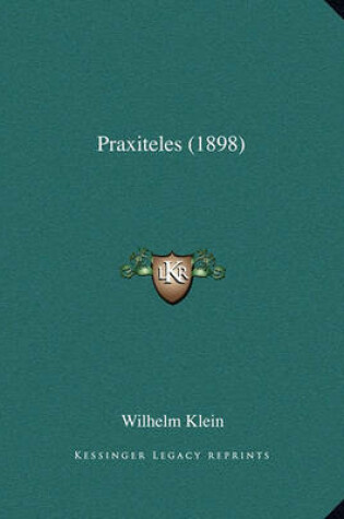 Cover of Praxiteles (1898)