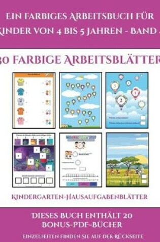 Cover of Kindergarten-Hausaufgabenblätter (Ein farbiges Arbeitsbuch für Kinder von 4 bis 5 Jahren - Band 4)