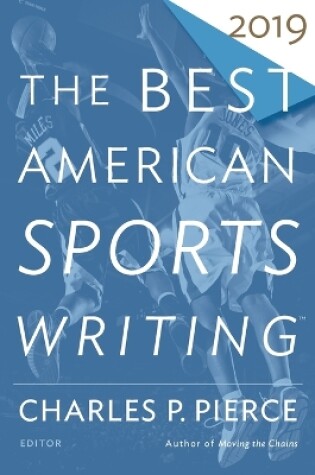 Cover of The Best American Sports Writing 2019