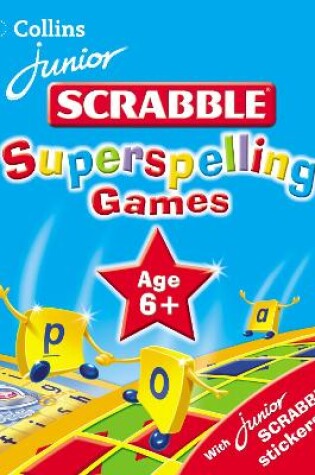 Cover of Superspelling Games 6 Plus