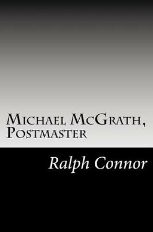 Cover of Michael McGrath, Postmaster