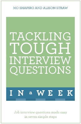 Book cover for Tackling Tough Interview Questions In A Week