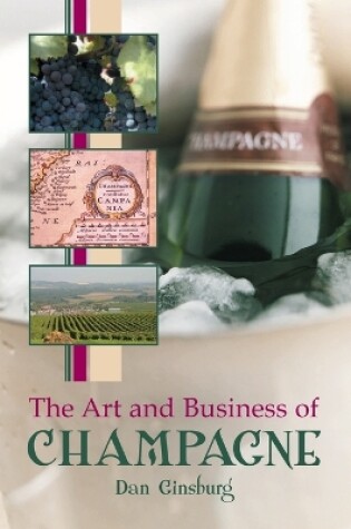 Cover of The Art and Business of Champagne