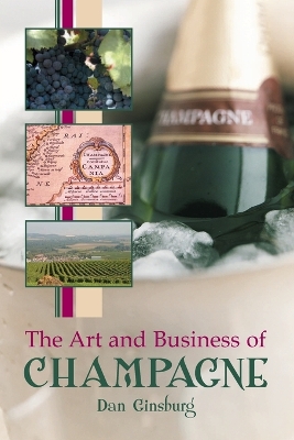 Book cover for The Art and Business of Champagne